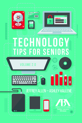 Technology Tips for Seniors, Volume 2.0 1641052627 Book Cover