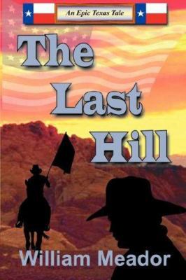 The Last Hill 0978884337 Book Cover