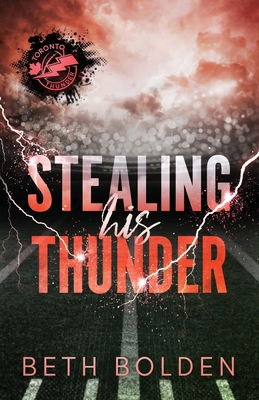 Stealing His Thunder (Discreet Edition) 1964691532 Book Cover