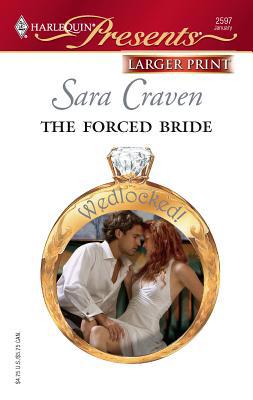 The Forced Bride [Large Print] 0373233612 Book Cover