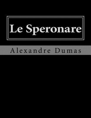 Le Speronare [French] 1530747716 Book Cover