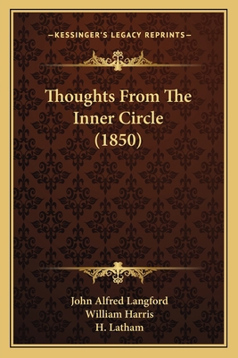 Thoughts From The Inner Circle (1850) 1165139871 Book Cover