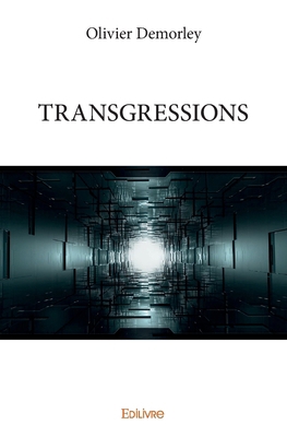 Transgressions [French] 2334235954 Book Cover