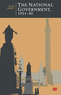 The National Government, 1931-40 0333691318 Book Cover