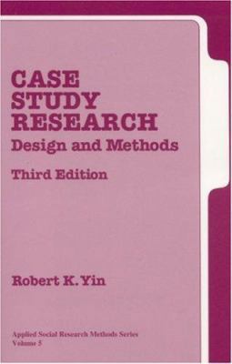 Case Study Research: Design and Methods 0761925538 Book Cover