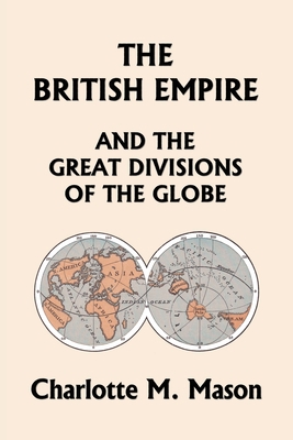 The British Empire and the Great Divisions of t... 1633341666 Book Cover