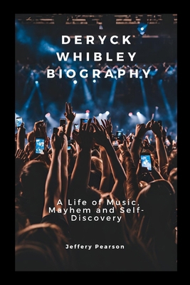 Deryck Whibley Biography: A Life of Music, Mayh...            Book Cover