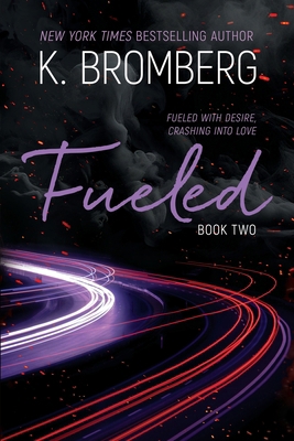 Fueled 1942832915 Book Cover