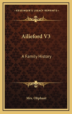 Ailieford V3: A Family History 1163664383 Book Cover