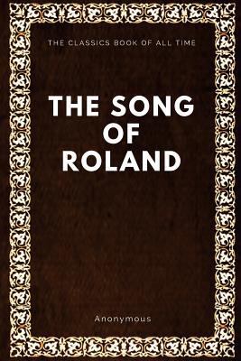 The Song of Roland 1547087935 Book Cover