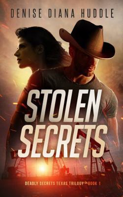 Stolen Secrets: Deadly Secrets Texas Trilogy - ... B0DFWRR6MX Book Cover