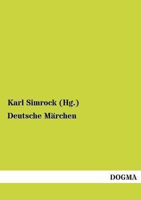 Deutsche Marchen [German] 3955076911 Book Cover