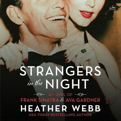 Strangers in the Night: A Novel of Frank Sinatr... B0BD6V5BCV Book Cover