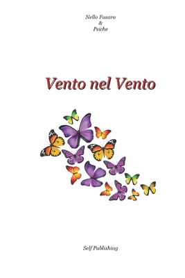 Vento nel Vento [Italian] B09BG7HD2M Book Cover