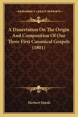 A Dissertation On The Origin And Composition Of... 1166461386 Book Cover