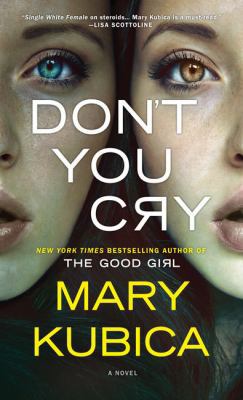 Don't You Cry [Large Print] 1410489892 Book Cover