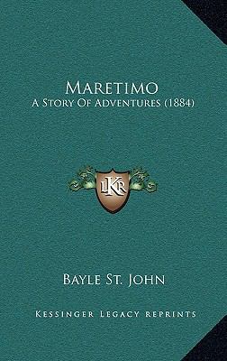 Maretimo: A Story Of Adventures (1884) 116665933X Book Cover