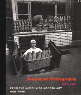 American Photography 1890-196 5 0810961431 Book Cover