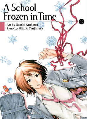 A School Frozen in Time 2 1647290422 Book Cover