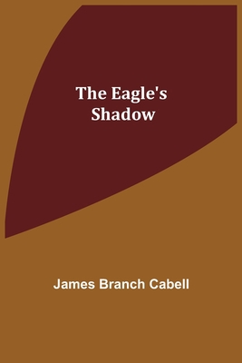 The Eagle's Shadow 9354547257 Book Cover