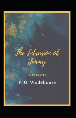 The Intrusion of Jimmy Illustrated            Book Cover