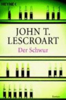 Der Schwur. [German] 3453869990 Book Cover