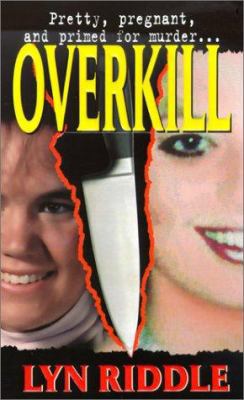 Overkill 0786011947 Book Cover