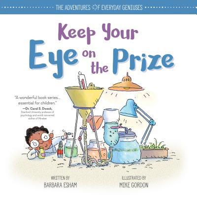 Keep Your Eye on the Prize 1492670006 Book Cover