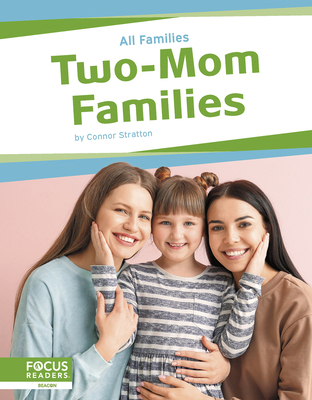 Two-Mom Families B0D8W4CNHS Book Cover