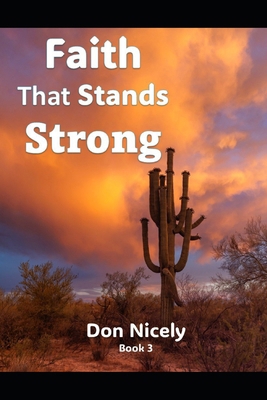 Faith That Stands Strong B0F3NSCWPL Book Cover