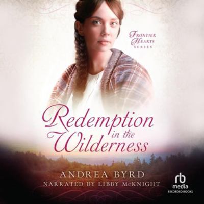 Redemption in the Wilderness B0G48GMKTX Book Cover