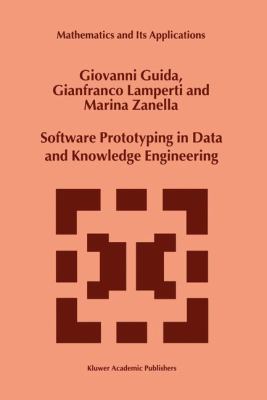 Software Prototyping in Data and Knowledge Engi... 0792360168 Book Cover