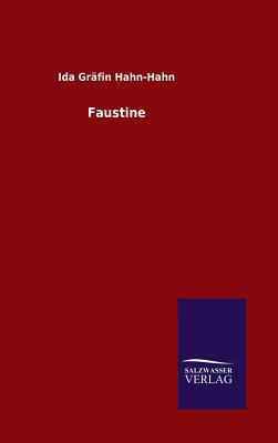 Faustine [German] 3846063142 Book Cover