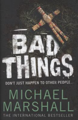 Bad Things 0007209983 Book Cover