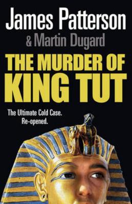 The Murder of King Tut 1846055172 Book Cover