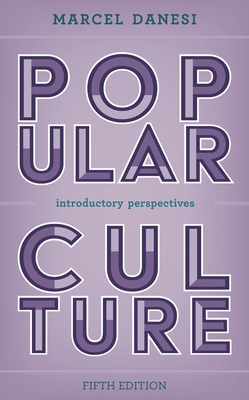 Popular Culture: Introductory Perspectives 1538171309 Book Cover