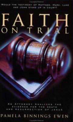 Faith on Trial 0805420266 Book Cover