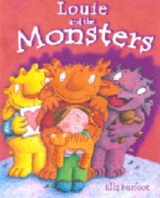 Louie and the Monsters 0439968445 Book Cover