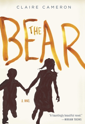 The Bear: A Novel 0385679025 Book Cover
