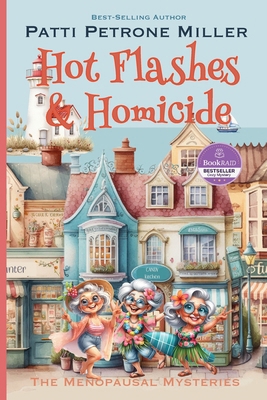 Hot Flashes & Homicide B0F6QWH1V8 Book Cover