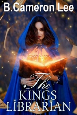 The Kings Librarian B0BLJCJCKS Book Cover