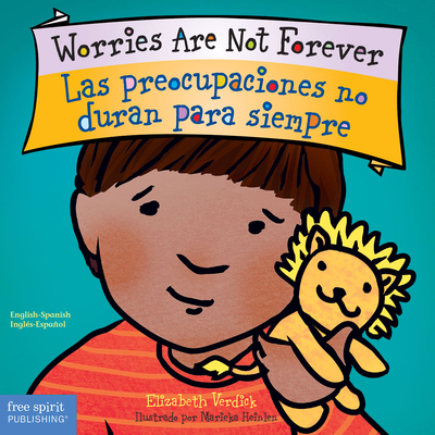 Worries Are Not Forever / Las Preocupaciones No... [Spanish] 1631984748 Book Cover