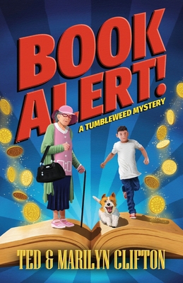 Book Alert!: A Tumbleweed Mystery 1773421190 Book Cover