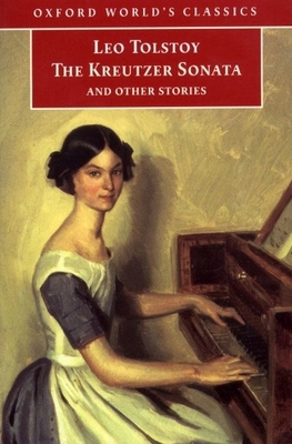 The Kreutzer Sonata and Other Stories 0192838091 Book Cover