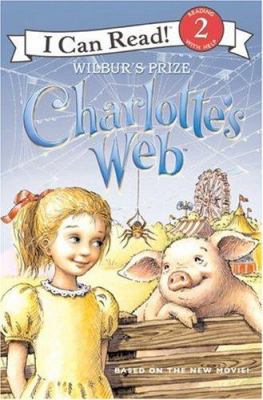 Charlotte's Web: Wilbur's Prize 0060882840 Book Cover