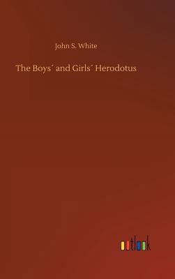 The Boys´ and Girls´ Herodotus 3732654214 Book Cover