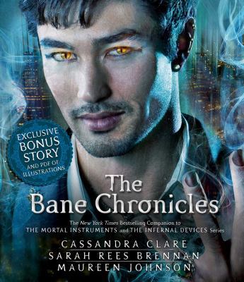 The Bane Chronicles 1442372869 Book Cover
