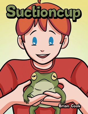 Suctioncup B0CJDJ6L75 Book Cover