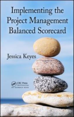 Implementing the Project Management Balanced Sc... 1439827184 Book Cover