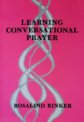 Learning Conversational Prayer 0814620361 Book Cover